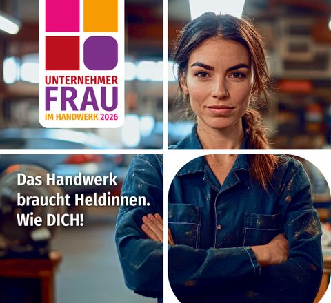 Der Award „Unternehmerfrau im Handwerk 2026“ Der Award „Unternehmerfrau im Handwerk 2026“
