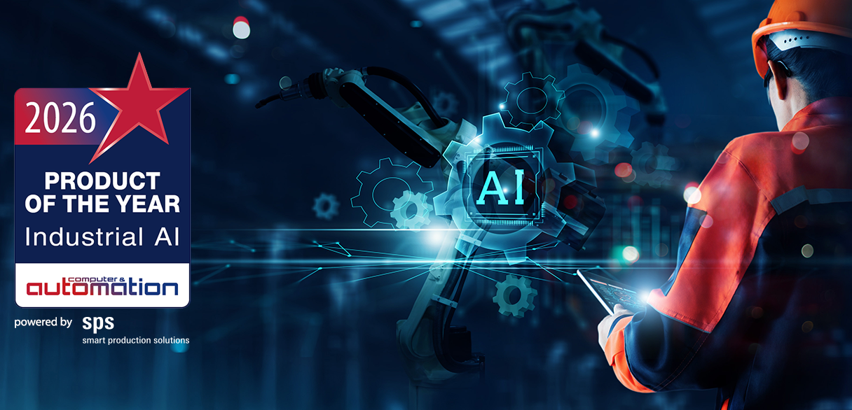 “Products of the Year – Industrial AI” Wanted! “Products of the Year – Industrial AI” Wanted!