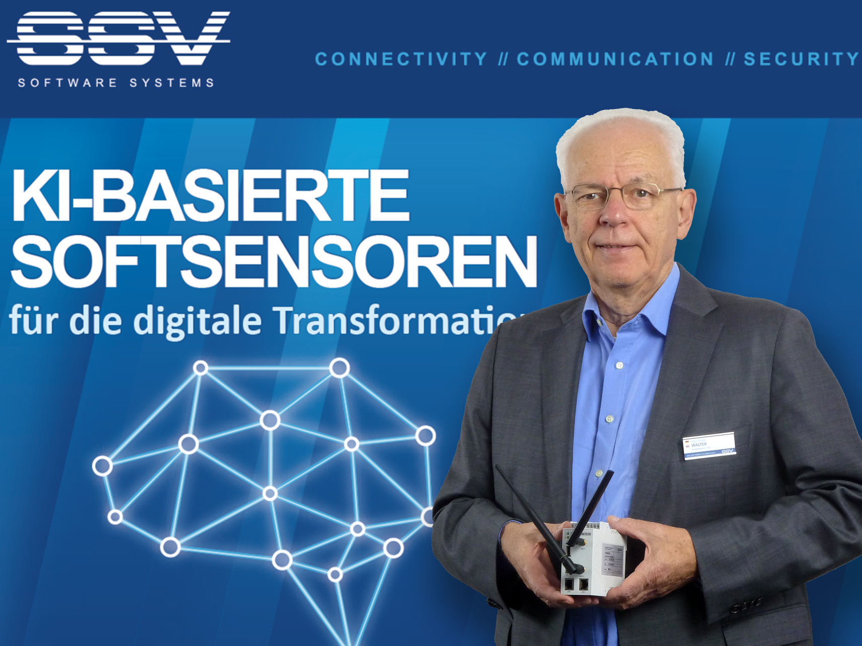 Klaus-Dieter Walter, Geschäftsführer SSV Software Systems Klaus-Dieter Walter, Geschäftsführer SSV Software Systems
