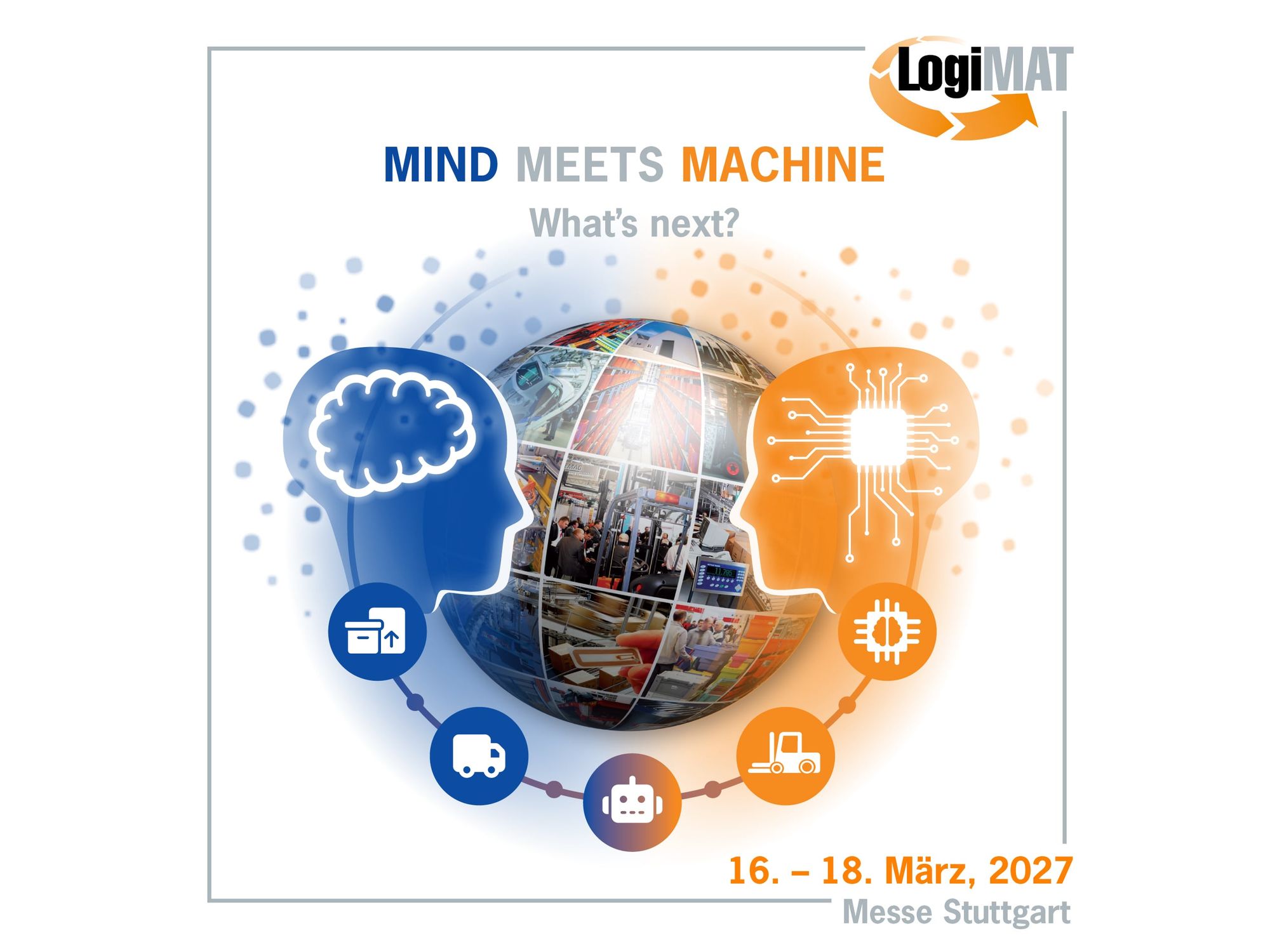 LogiMAT 2027: Neues Messemotto rückt Mensch und Maschine in den Mittelpunkt