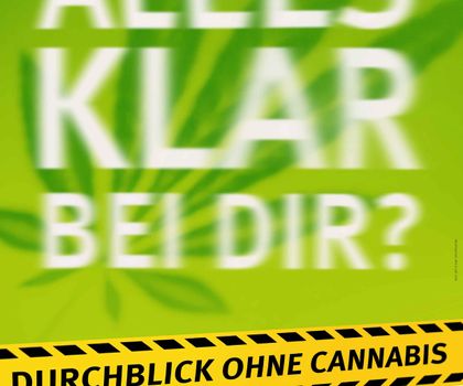 Cannabis - Beschäftigte für Risiken sensibilisieren - BG BAU stellt Plakate vor Cannabis - Beschäftigte für Risiken sensibilisieren - BG BAU stellt Plakate vor