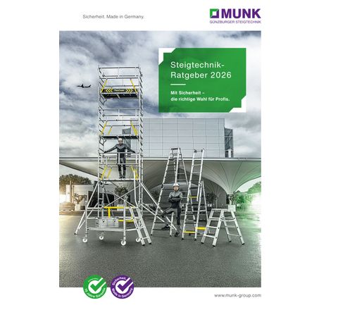 Steigtechnik-Ratgeber 2026 der Munk Günzburger Steigtechnik Steigtechnik-Ratgeber 2026 der Munk Günzburger Steigtechnik