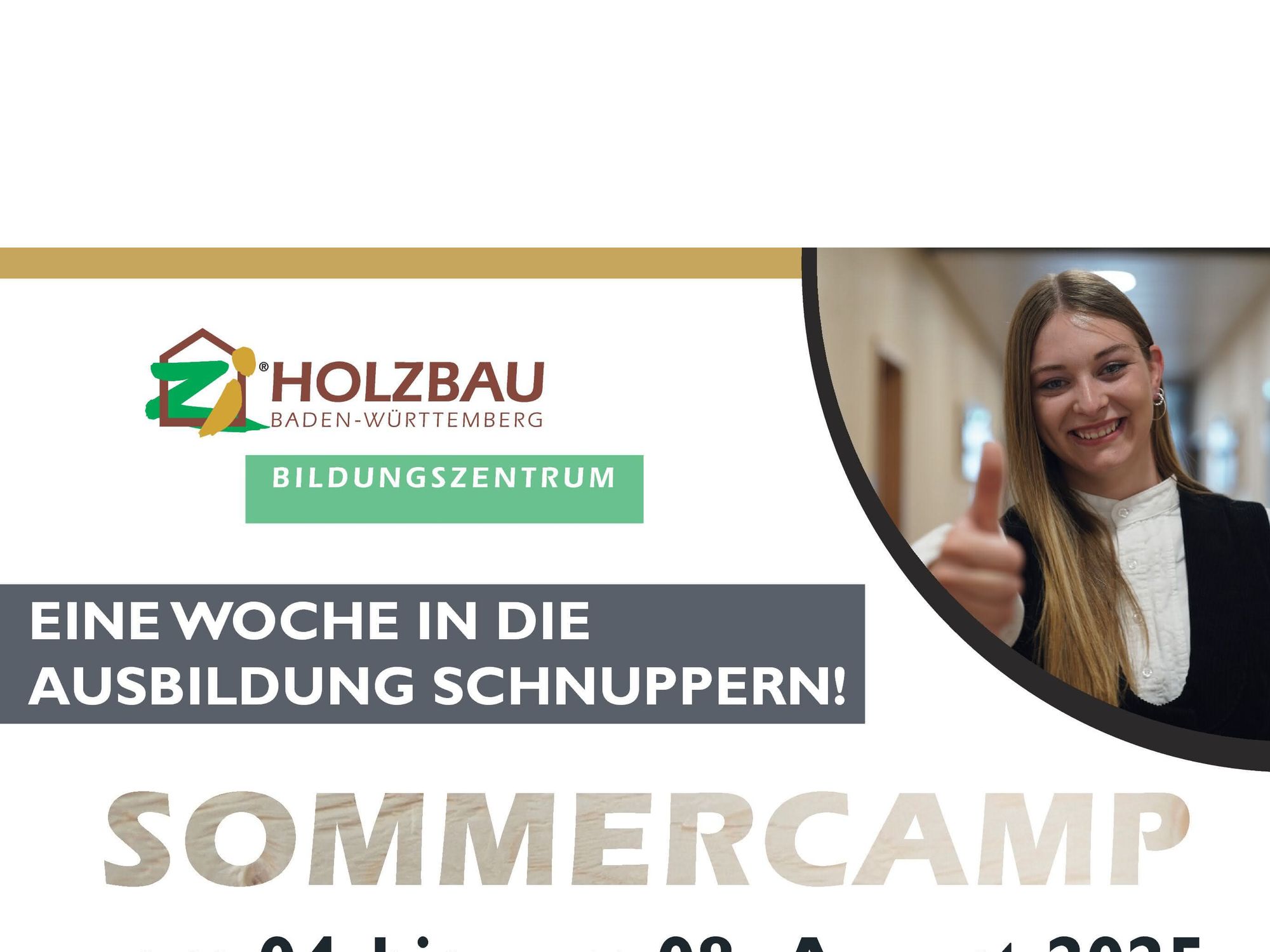 „Sommercamp“ im Bildungszentrum Holzbau