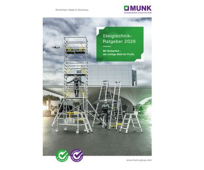 Steigtechnik-Ratgeber 2026 der Munk Günzburger Steigtechnik Steigtechnik-Ratgeber 2026 der Munk Günzburger Steigtechnik