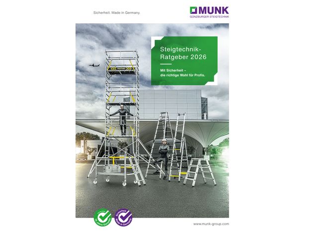 Steigtechnik-Ratgeber 2026 der Munk Günzburger Steigtechnik Steigtechnik-Ratgeber 2026 der Munk Günzburger Steigtechnik