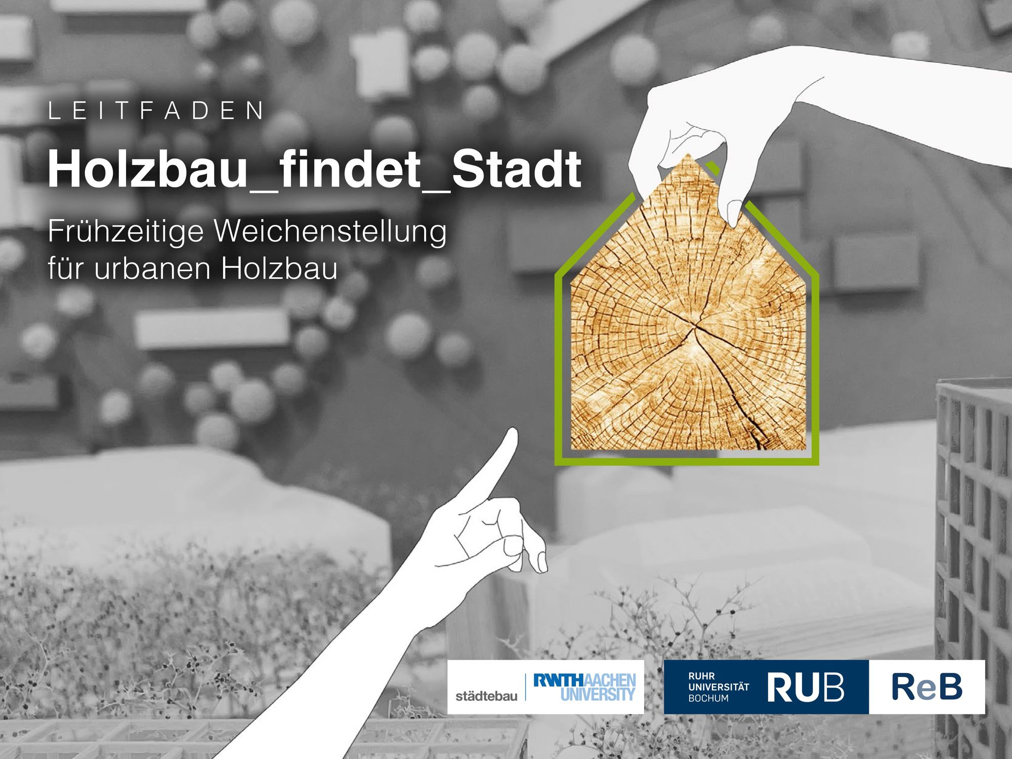 Leitfaden „Holzbau_findet_Stadt“ Leitfaden „Holzbau_findet_Stadt“