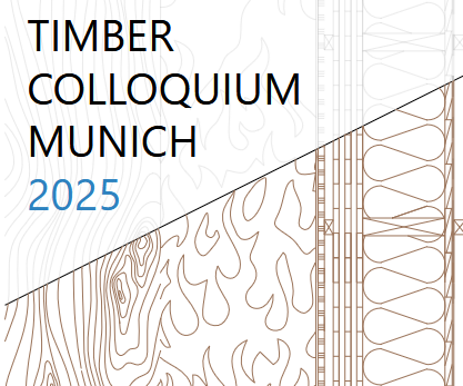 Timber Colloquium Munich (TIMCOM) - eine Veranstaltung für Studierende und Interessierte aus Forschung und Praxis