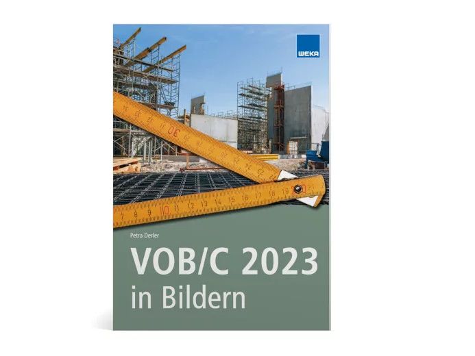 Fachbuch „VOB/C 2023 in Bildern“ Fachbuch „VOB/C 2023 in Bildern“