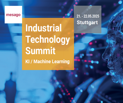 Know-how & Networking: Industrial Technology Summit 2025 - Künstliche Intelligenz