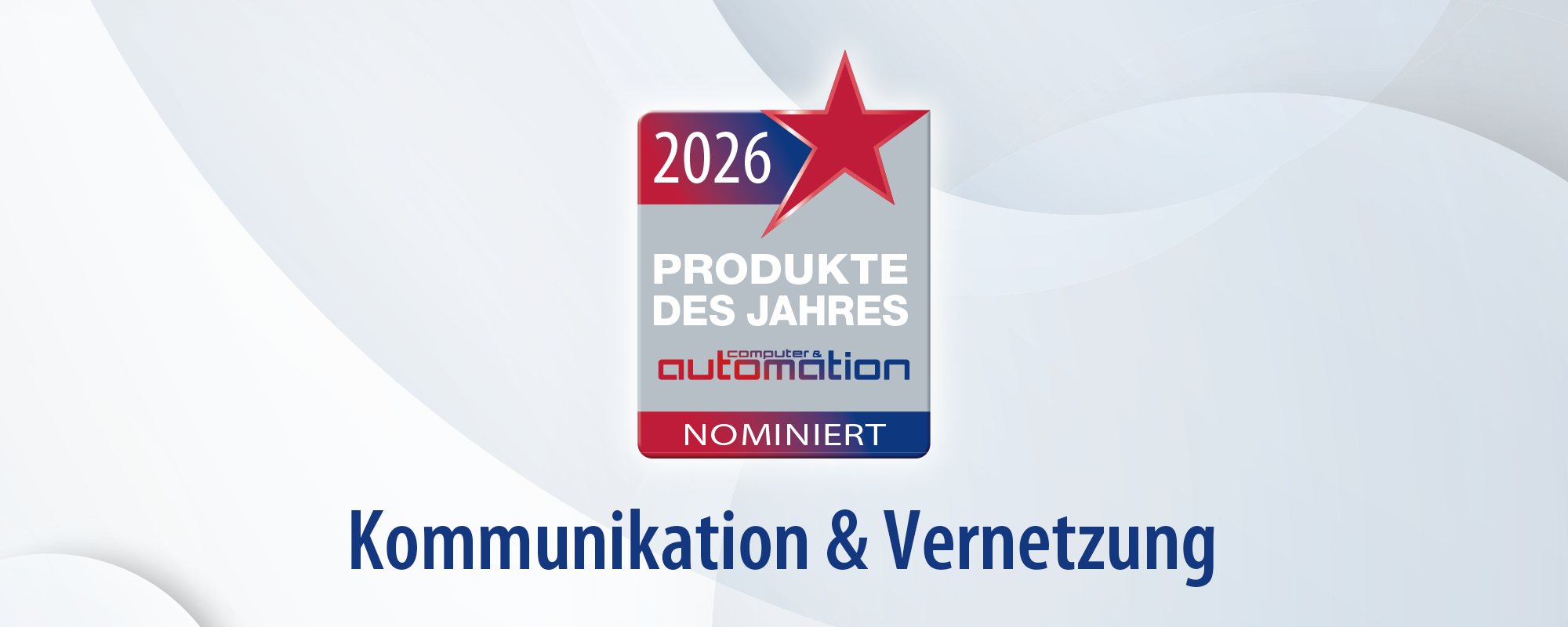 Produkte des Jahres 2026 – Kommunikation & Vernetzung: Die Nominierten