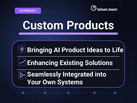Custom Products | talsen team GmbH