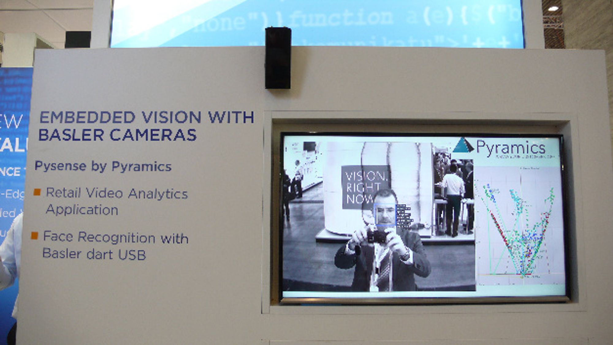 Here you can see the facial recognition system as a whole - the "Pysense" optical sensor from Pyramics is located at the top center of the image.