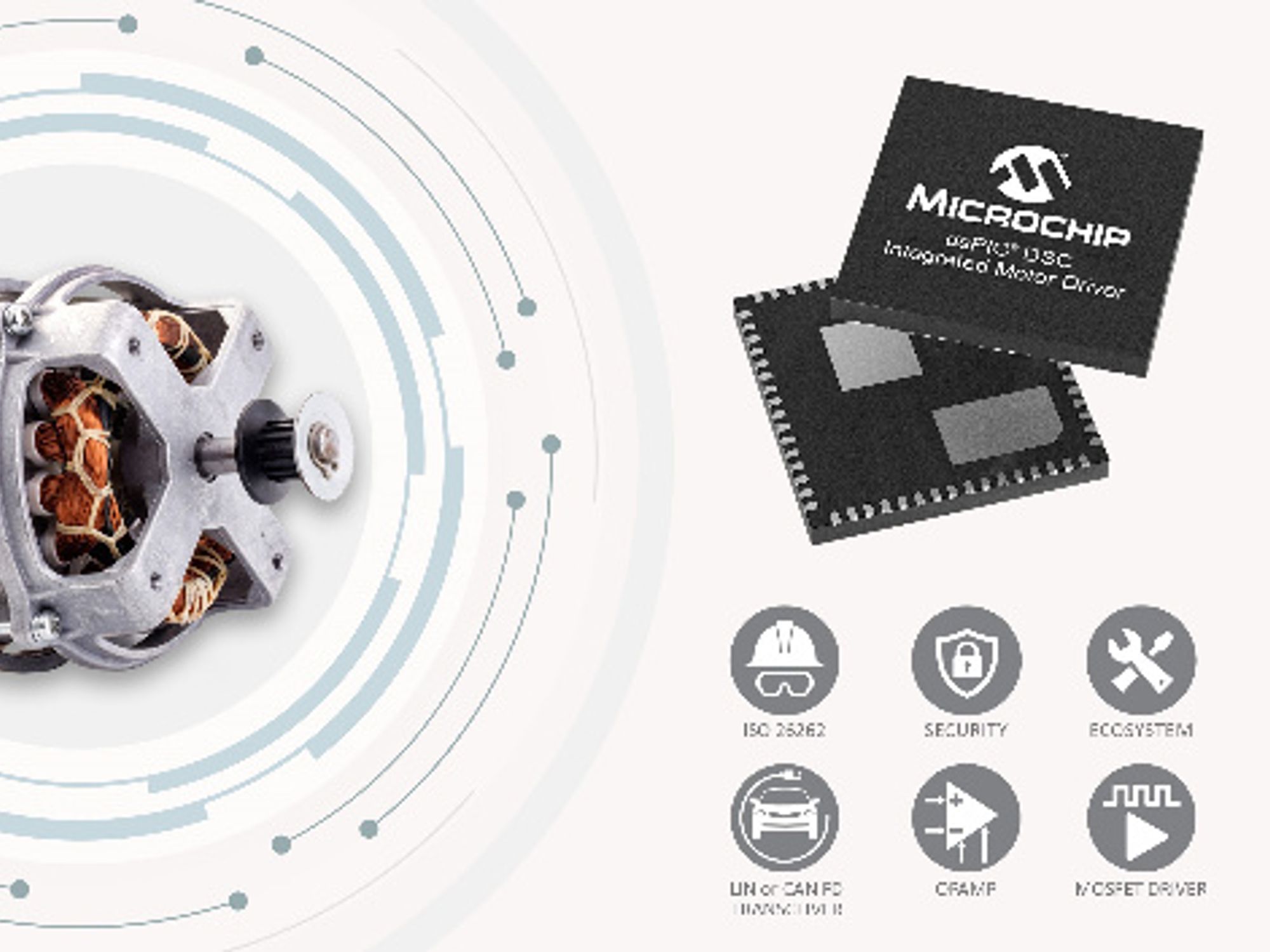 Microchip, integrated motor driver Microchip, integrated motor driver