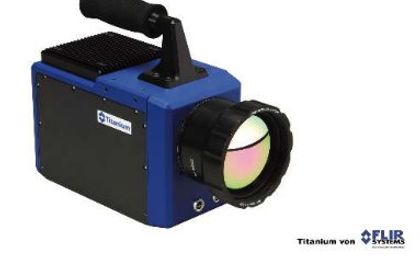 IR-Kamerasystem der Titanium-Serie von FLIR IR-Kamerasystem der Titanium-Serie von FLIR