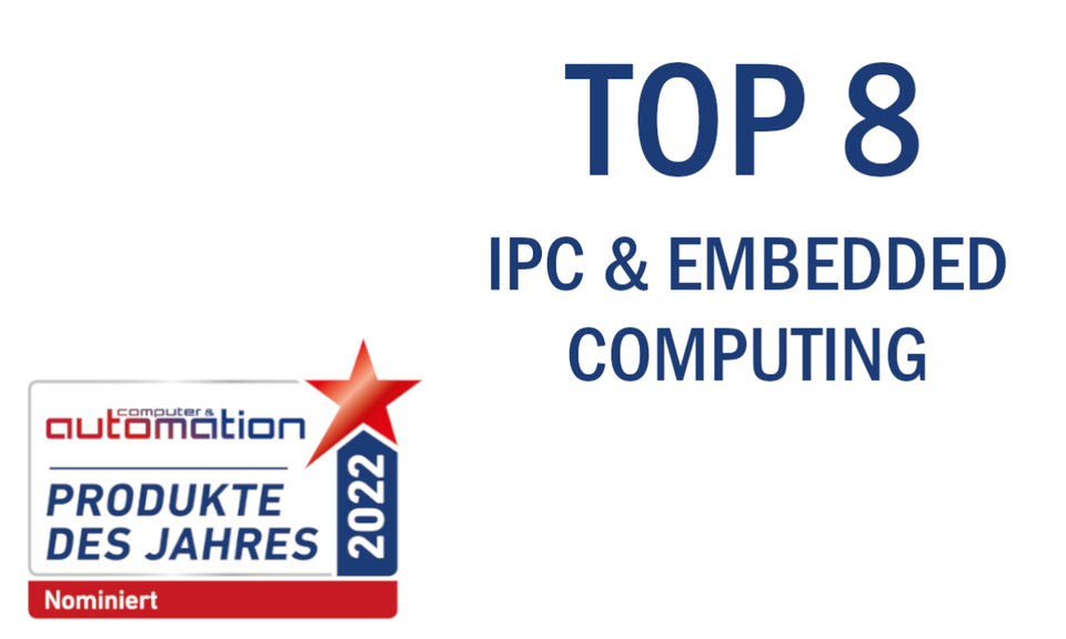 IPC & Embedded Computing - The nominees 2021/2022 IPC & Embedded Computing - The nominees 2021/2022