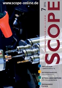 SCOPE, industry magazine for production and technology, July 2016 issue SCOPE, industry magazine for production and technology, July 2016 issue