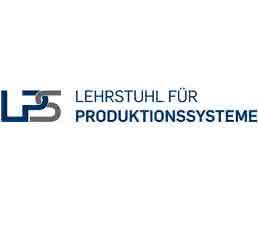 Chair of Production Systems Chair of Production Systems