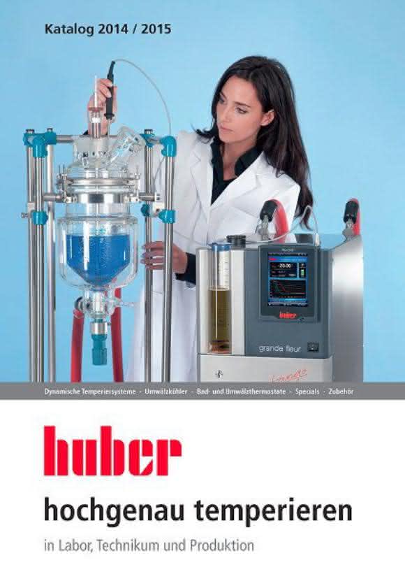 Temperiertechnik-Katalog 2014/2015: Hochgenaue Temperierlösungen für die Prozessindustrie und Labortechnik