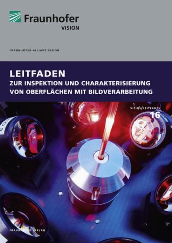 Leitfaden zur Inspektion und Charakterisierung von Oberflächen mit Bildverarbeitung