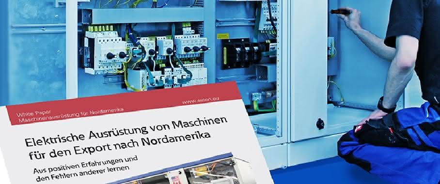 Whitepaper „Elektrische Ausrüstung von Maschinen für den Export nach Nordamerika“ Whitepaper „Elektrische Ausrüstung von Maschinen für den Export nach Nordamerika“