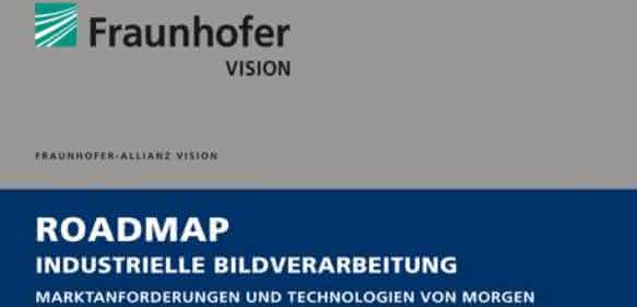 Roadmap Industrielle Bildverarbeitung