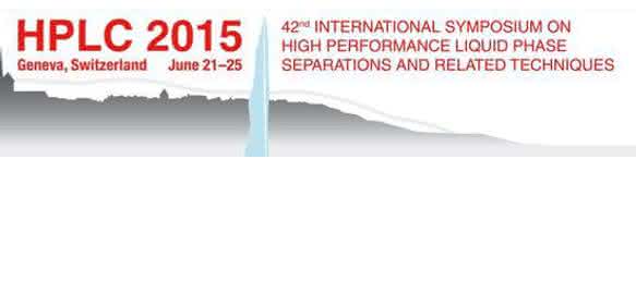 HPLC2015 in Genf: 42. International Symposium on High Performance Liquid Phase Separations and Related Techniques