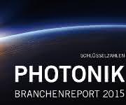 Branchenreport Photonik 2015 Branchenreport Photonik 2015