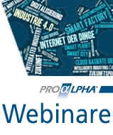 proALPHA Webinar proALPHA Webinar