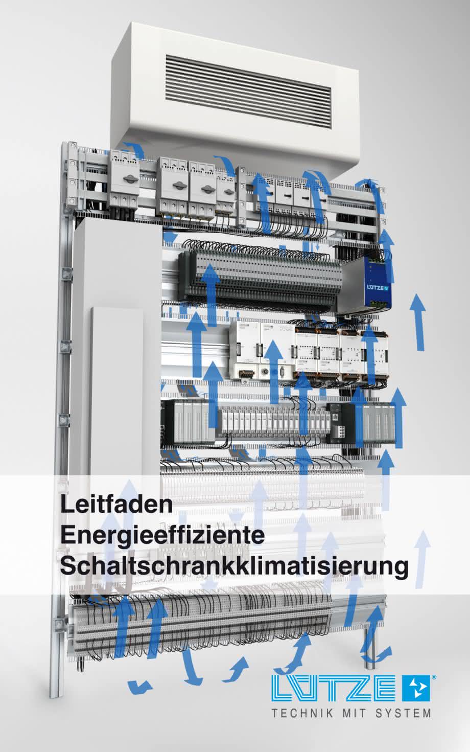Leitfaden „Energieeffiziente Schaltschrankklimatisierung“ Leitfaden „Energieeffiziente Schaltschrankklimatisierung“
