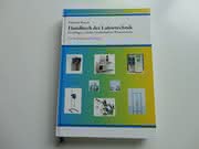 Für Ausbildung und Praxis: Handbuch  der Labortechnik