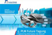 Tagung: Engineering Arbeitsplatz der Zukunft