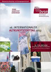 News: 16. Internationaler Altkunststofftag am 11./12. Juni - Kunststoffrecycling verstehen News: 16. Internationaler Altkunststofftag am 11./12. Juni - Kunststoffrecycling verstehen