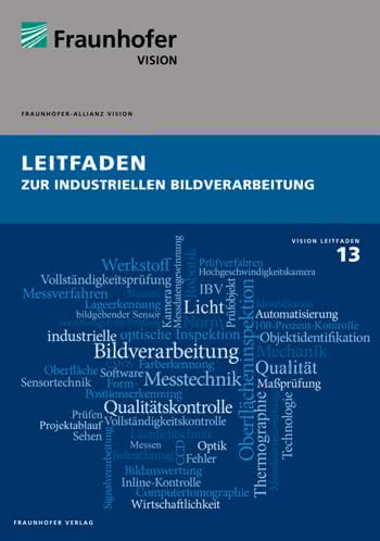 News: Fraunhofer Vision Leitfaden 13 ist erschienen