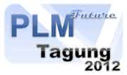 Wirtschaft + Unternehmen: 4. PLM-Future-Tagung: Model Based Systems Engineering für innovative Systementwicklung