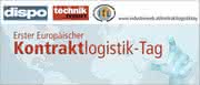 Wirtschaft + Unternehmen: Dispo veranstaltet Ersten Europäischen Konktraktlogistik-Tag