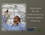 Produkt der Woche: Argumente für die Modernisierung der Konzeptentwicklung