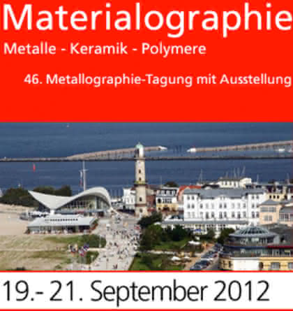 News: 46. Metallographie-Tagung