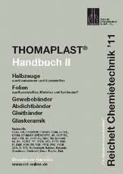 Handbuch THOMAPLAST-II: Halbzeuge aus Elastomeren und Kunststoffen