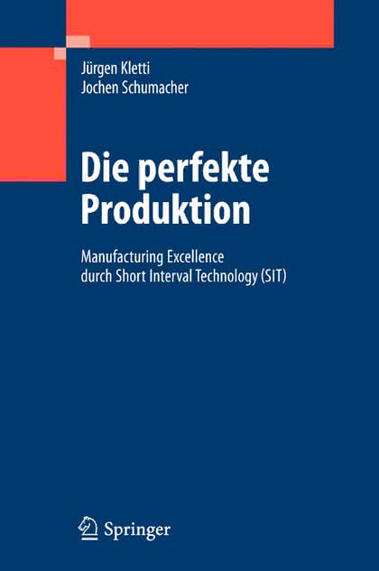 Wirtschaft + Unternehmen: Fachbuch: „Die perfekte Produktion“