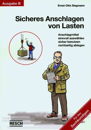 Fördertechnik: Lasten sicher anschlagen Fördertechnik: Lasten sicher anschlagen