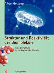 : Struktur und Reaktivität der Biomoleküle