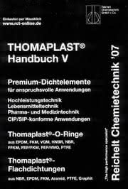 Handbuch THOMAPLAS-V: Dichtelemente für anspruchsvolle Anwendungen 