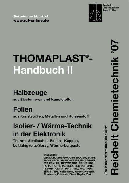Handbuch THOMAPLAST-II: Innovatives Halbzeug-Programm Handbuch THOMAPLAST-II: Innovatives Halbzeug-Programm