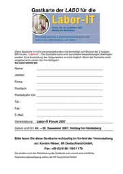 LABO-Rätsel: Das papierlose Labor: Prozesse mit IT optimieren IIR-Forum „Labor-IT 2007”, 4. bis 5. Dezember 2007 in Heidelberg