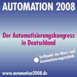 Wirtschaft + Unternehmen: VDI Wissensforum: Großes Interesse an AUTOMATION 2008 Wirtschaft + Unternehmen: VDI Wissensforum: Großes Interesse an AUTOMATION 2008