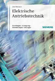 Antriebstechnik: Elektrische Antriebe 