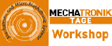 Wirtschaft + Unternehmen: Mechatronik Tage-Workshop