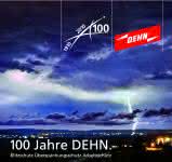 Wirtschaft + Unternehmen: Dehn + Söhne: 100 Jahre