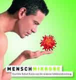 News: Wanderausstellung "MenschMikrobe" -Das Erbe Robert Kochs und die moderne Infektionsforschung
