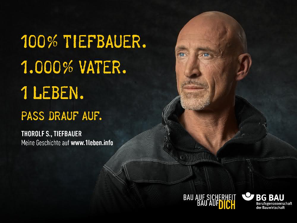 „Du hast nur 1 Leben. Pass drauf auf“. So lautet eine breit angelegte Kampagne der Berufsgenossenschaft der Bauwirtschaft (BG BAU)